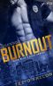 [NYPD Blue & Gold 01] • Burnout